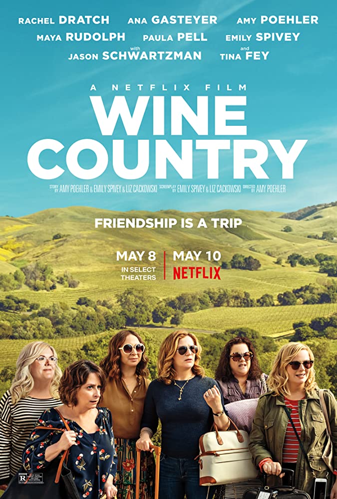 Wine Country – Makeup Artist: second unit/additional location unit – 2019